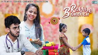 Raksha Bandhan | Rakhi Ek Bandhan | Heart Touching Video | New Hindi Short Film 2021