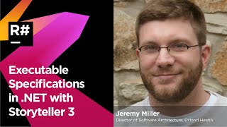 Executable Specifications in .NET with Storyteller 3