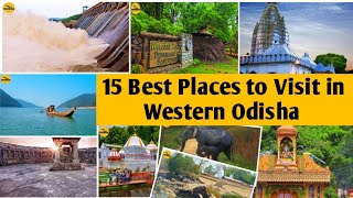 15 BEST PLACES TO VISIT IN WESTERN ODISHA | Odisha western famous place | famous places in the world