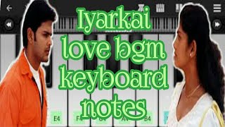 Iyarkai love bgm | Shyam | Vidhyasagar | Arun Vijay | Keyboard notes | Piano notes | Wifi Musicz