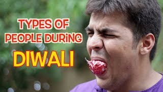 Types Of People During Diwali | Ashish Chanchlani