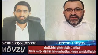 İslam ölkələrində çöküşün səbəbləri (3cü hissə)