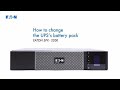 How to change the UPS's battery pack - Eaton 5PX 2200