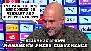 'In Spain there’s more NOISE! In Germany and here it’s PERFECT' | Man City v Man Utd | Pep Guardiola
