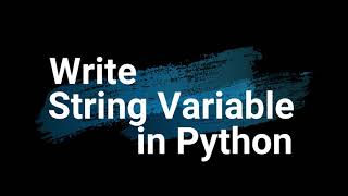 How to declare string in a variable in python 3 | variable initialization