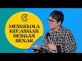 MENGELOLA KEUANGAN DENGAN BENAR | Ps. Debbie Basjir