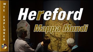 Hereford Mappa Mundi - Visiting A World Map