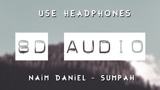 Naim Daniel - Sumpah (8D AUDIO) 🎧