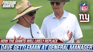 How the Giants will likely replace Dave Gettleman at general manager