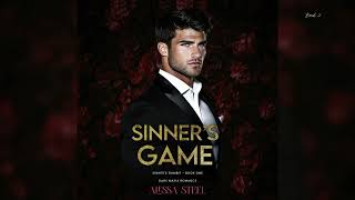 Sinner's Game by Alexa Steel - FULL MAFIA ROMANCE AUDIOBOOK