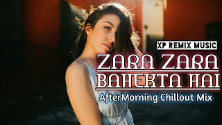 Zara Zara (Chillout Mix) - Aftermorning | Rehna Hai Tere Dil Mein | Madhavan | Bombay Jayashri |