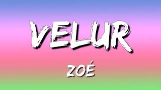 Zoé - Velur (Letra\\Lyrics)