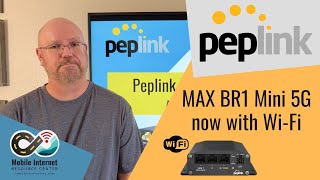 Peplink Launches MAX BR1 Mini 5G with Wi-Fi