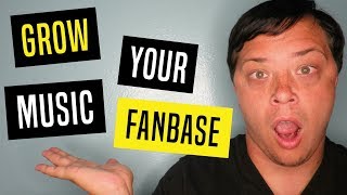How to Grow Your Music Fanbase - Best Tips for Growing Your Music Fanbase