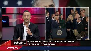 Más Que Noticias | Toma de posesión de Trump: discurso y lenguaje corporal