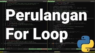 Pythonic 05 | Tips Perulangan For Loop pada Pemrograman Python | Belajar Python | Tutorial Python