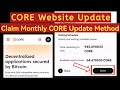 Update Method To Claim Core Monthly | Core Website Update