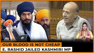 Our Blood Is Not Cheap - E. Rashid Jailed Kashmiri MP - Dr. Amarjit Singh SOS 02/11/25 P.4