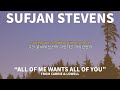 수프얀 스티븐스(Sufjan Stevens) - All Of Me Wants All Of You (가사해석)