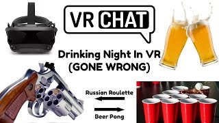 Drinking Night in VR