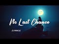No Last Chance - NiExshadow
