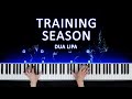 Dua Lipa - Training Season (piano cover)