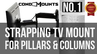 CondoMounts - Installation of Wrap Around Column TV Mount Pillar TV Mounting - Designed In Toronto