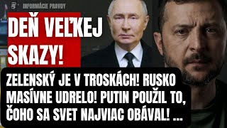 Mimoriadne! Zelenský je v troskách! Rusko masívne udrelo! Putin použil to, čoho sa svet obával…