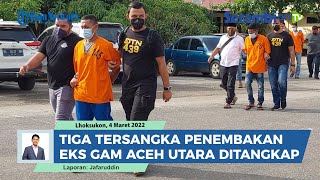 Polisi Ringkus Tiga Pria Kasus Penembakan Eks Kombatan GAM di Aceh Utara
