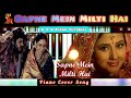 Sapne Mein Milti Hai - Hd video | Satya | Piano Cover | Suresh Wadkar | @KGBPianoTutorial