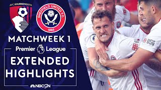 Bournemouth v. Sheffield United | PREMIER LEAGUE HIGHLIGHTS | 8/10/19 | NBC Sports