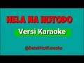 [KARAOKE] Hela Na Hutodo @BatakHotKaraoke