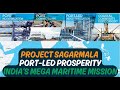 Project Sagarmala: India's Mega Maritime Infrastructure Mission #SagarmalaProject #Maritime
