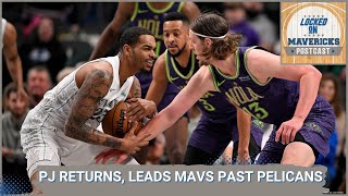 MAVERICKS POSTCAST: The Mavs returned from the All-Star break and topped the Pelicans