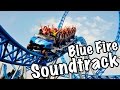 Europa- Park - Blue Fire | On- Board Soundtrack (2009 - 2011)