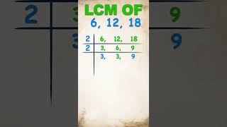 LCM of 6, 12, and 18