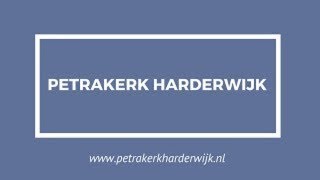 Petrakerk Harderwijk | 9 januari 2022 | Livestream ochtenddienst