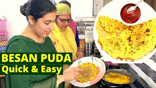 Besan Ka Puda Recipe in 10 Minutes | Besan Ka Cheela | Quick \u0026 Easy Indian Recipes | Besan Chilla