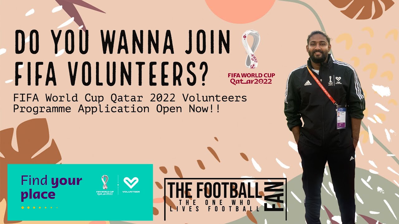 How To Become A Volunteer For The Qatar World Cup? #FIFA #FIFAVolunteer ...