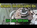 belajar servis mesin cuci,pemula/memahami cara kerja kampas rem.