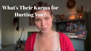 What is Their KARMA For Hurting You? / TIMELESS TAROT 🎃