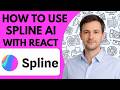How to Use Spline with React Full Guide 2026