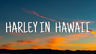 Download Lagu HARLEY IN HAWAII Katy Perry... MP3 Gratis