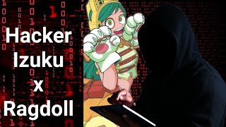 Hacker Izuku x Ragdoll | Oneshot | MHA Texting story