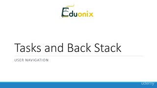 Android App Development || Tasks And Back Stack