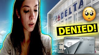 Why I Was DENIED For The Delta PLATINUM American Express Credit Card