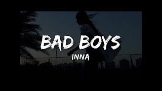 Inna   Bad Boys Lyrics