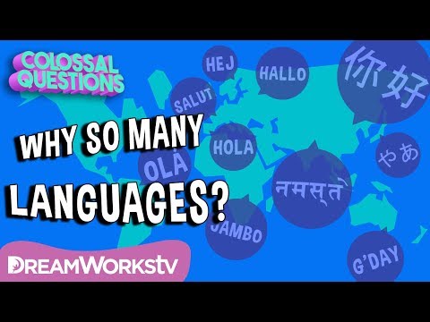 Why Are There Different Languages Colossal Questions Safe Videos