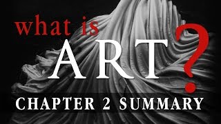 Chapter 2  Summary:  What is "Art"?