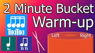 2 Minute Bucket Drumming Warm-up | 16th Notes